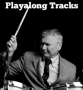 Click Here for PlayAlongTracks by Steve White